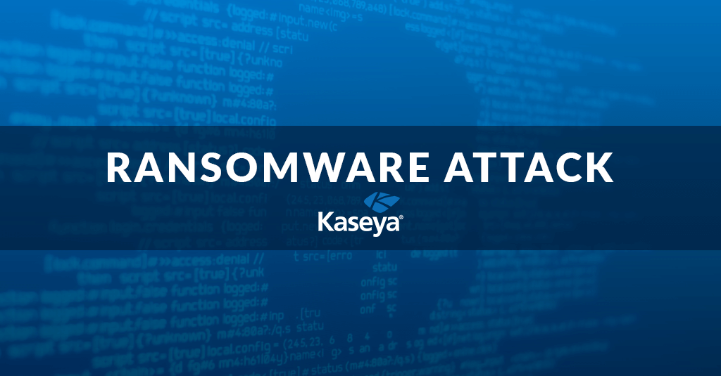 kaseya ransomware attack